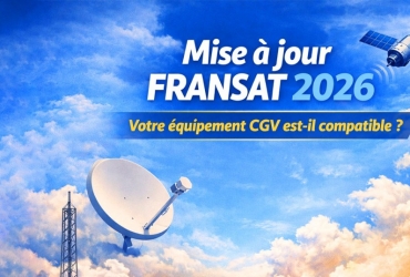 Mise à jour FRANSAT 2026 : votre équipement CGV est-il compatible ?